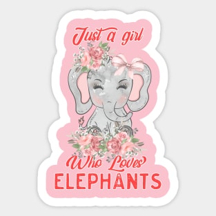 Just A Girl Who Loves Elephants, Cute Elephant Boho Design T-Shirt Sticker